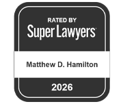 Rated By Super Lawyers | Matthew D. Hamilton | 2026